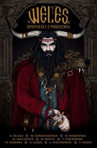 Weles - Majka Paweł, Malinowski Łukasz, Gajek Grzegorz, Sindera Marcin, Piątkowski Franciszek, Wolff Magdalena,Ma - książka