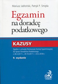 Egzamin na doradcę podatkowego Kazusy - Jabłoński Mariusz, Smęda Patryk Piotr - książka
