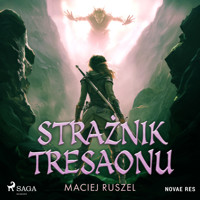 Strażnik Tresaonu - Maciej Ruszel - ebook + audiobook
