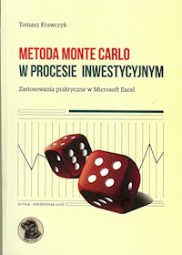 Metoda Monte Carlo w procesie inwestycyjnym - Krawczyk Tomasz - książka