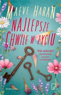 Najlepsze chwile w życiu - Maeve Haran - książka