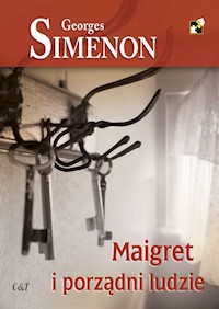 Maigret i porządni ludzie - Simenon Georges - ebook + książka