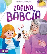 Zdalna babcia - Barbara Gawryluk - książka