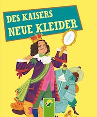 Des Kaisers neue Kleider - Hans Christian Andersen - ebook