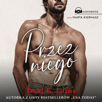 Przez niego - Terri E. Laine - ebook + audiobook
