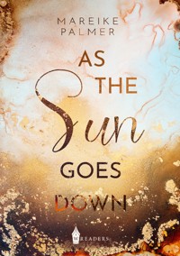 As the Sun goes down - Mareike Palmer - ebook