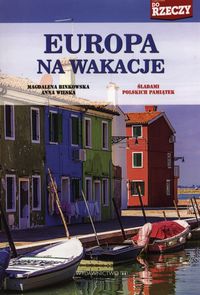 Europa na wakacjach - Binkowska Magdalena, Wilska Anna - książka