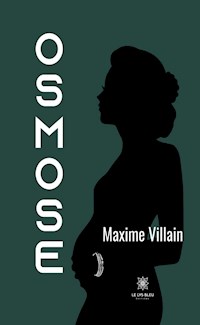 Osmose - Maxime Villain - ebook