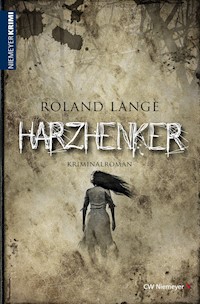Harzhenker - Roland Lange - ebook
