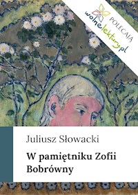 W pamiętniku Zofii Bobrówny - Juliusz Słowacki - ebook + audiobook
