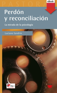 Perdón y Reconciliación - Sandrin Luciano - ebook