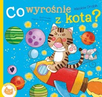 Co wyrośnie z kota? - Wiesław Drabik - książka