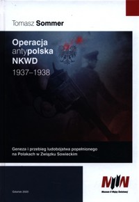Operacja antypolska NKWD 1937-1938 - Sommer Tomasz - książka