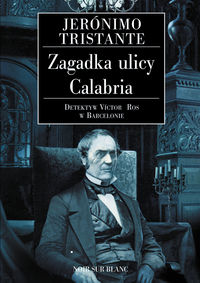 Zagadka ulicy Calabria - Tristante Jeronimo - książka