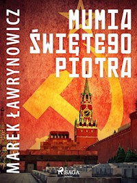 Mumia świętego Piotra - Marek Ławrynowicz - ebook + audiobook