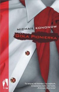 Goła pionierka - Michaił Kononow - ebook