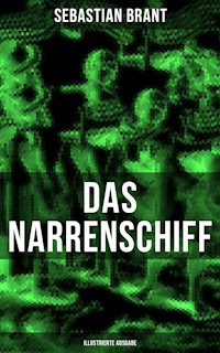 Das Narrenschiff (Illustrierte Ausgabe) - Brant Sebastian - ebook