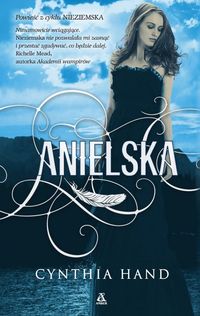 Anielska - Cynthia Hand - książka