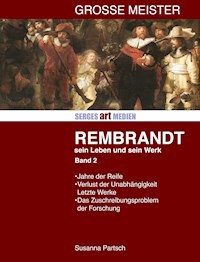 Rembrandt: Sein Leben - sein Werk - Band II -  - ebook
