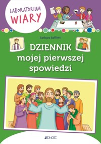 Dziennik mojej pierwszej spowiedzi - Barbara Baffetti - książka