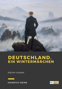 Deutschland. Ein Wintermärchen - Heinrich Heine - ebook