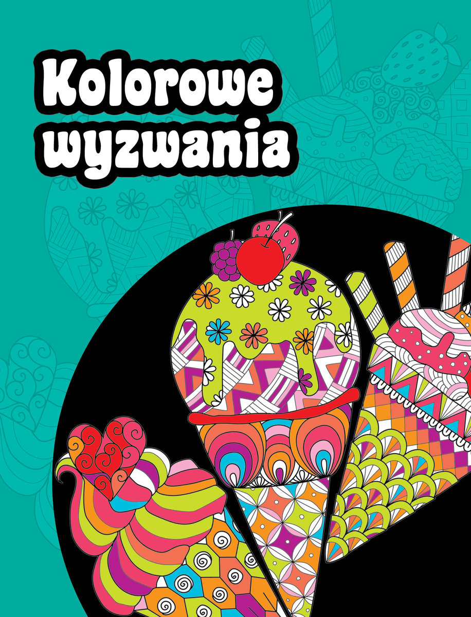 Kolorowe wyzwania - zbiorowa praca - książka