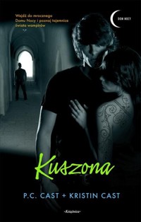 Dom Nocy (6). Kuszona - P.C. Cast, Kristin Cast - ebook
