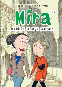 Mira #4 - Lemire Sabine - książka
