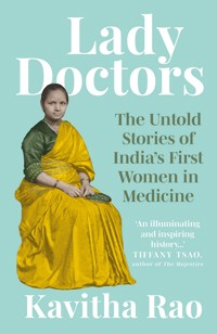 Lady Doctors - Kavitha Rao - ebook
