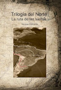 Trilogía del Norte - Vanesa Cotroneo - ebook