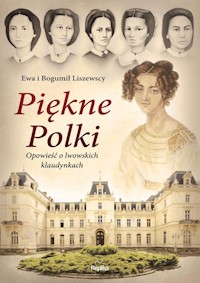 Piękne Polki - Liszewska Ewa, Liszewski Bogumił - książka