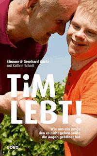 Tim lebt! - Simone Guido - ebook