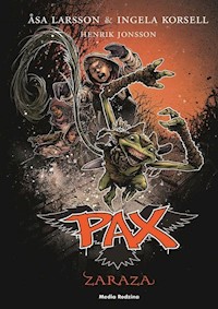 Pax Zaraza - Larsson Asa, Korsell Ingela - książka