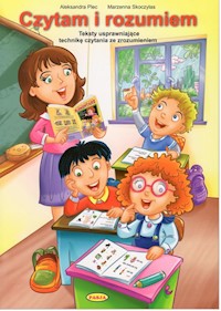Czytam i rozumiem - Plec Aleksandra, Skoczylas Marzenna - książka
