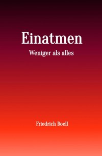 Einatmen - Friedrich Boell - ebook