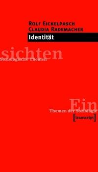 Identität - Rolf Eickelpasch - ebook