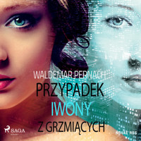 Przypadek Iwony z Grzmiących - Waldemar Pernach - audiobook + książka