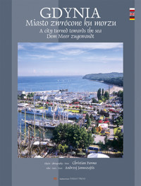 Gdynia Miasto zwrócone ku morzu -  - książka