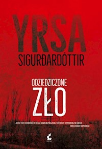 Odziedziczone zło - Sigurðardóttir Yrsa - ebook + audiobook + książka