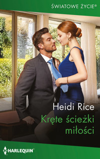 Kręte ścieżki miłości - Rice Heidi - ebook