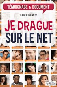 Je drague sur le net - Chantal Bauwens - ebook