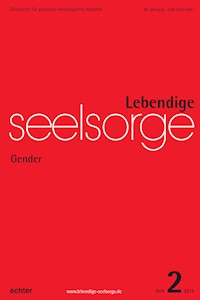 Lebendige Seelsorge 2/2015 -  - ebook
