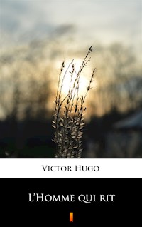 L’Homme qui rit - Victor Hugo - ebook
