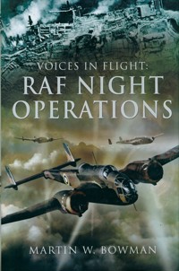 Voices in Flight: RAF Night Operations - Bowman Martin W. - książka