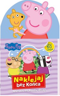 Peppa Pig Naklejaj bez końca Część 2 Ubrania na każdą okazję -  - książka