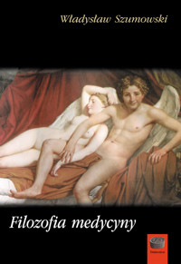 Filozofia medycyny - Szumowski Władysław - ebook