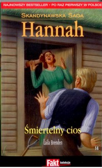 Hannah. Śmiertelny cios - Laila Brenden - ebook