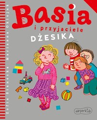 Basia i przyjaciele Dżesika - Zofia Stanecka - książka