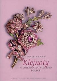 Klejnoty w osiemnastowiecznej Polsce - Letkiewicz Ewa - książka