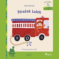 POCZYTAJ ZE MNĄ. Strażak Lulek - Ewa Nowak - ebook + audiobook + książka